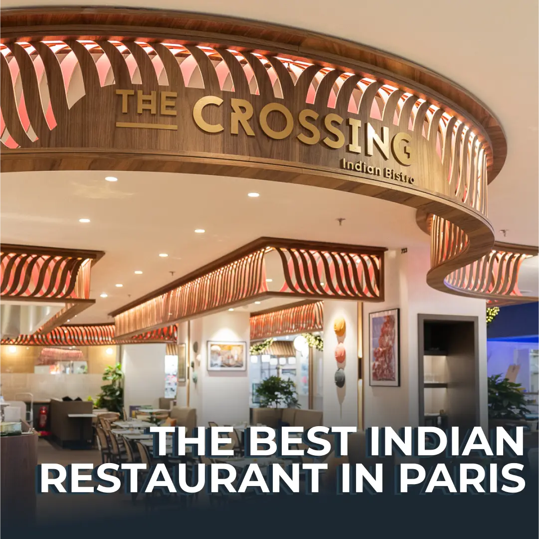 7 Reasons The Crossing Is the Best Indian Restaurant in Paris Right Now img